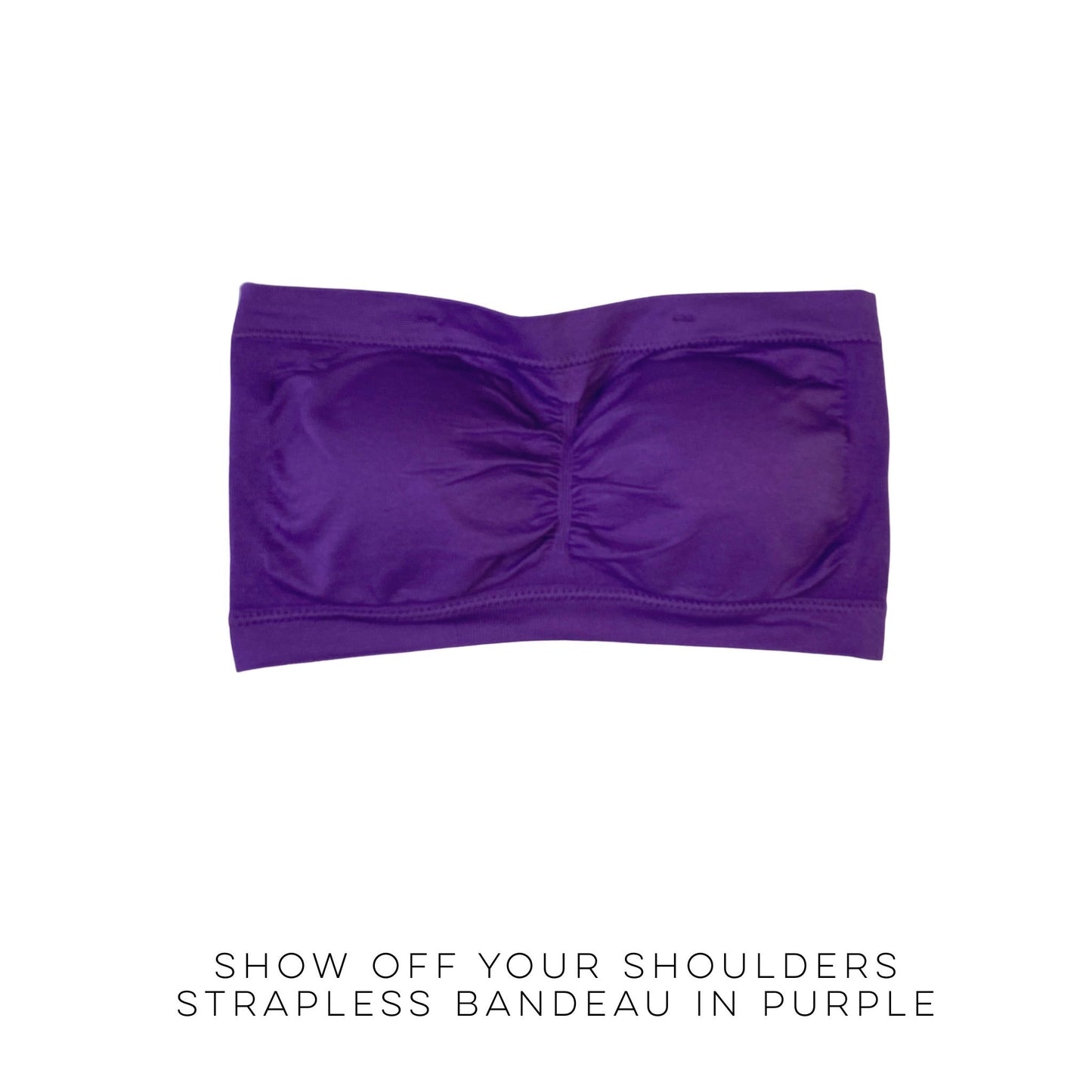 Show Off Your Shoulders Strapless Bandeau in Purple