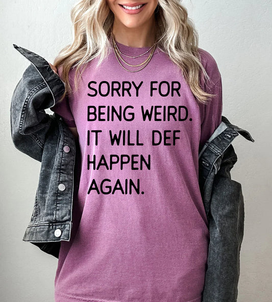 PREORDER: Sorry For Being Weird Graphic Tee In Berry